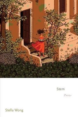 Stem - Stella Wong