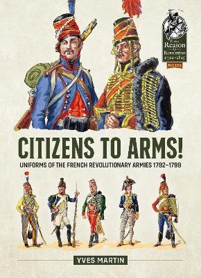 Citizens to Arms! - Yves Martin