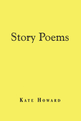 Story Poems - Kate Howard