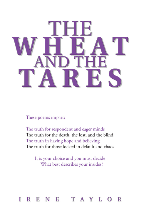 The Wheat and the Tares - Irene Taylor