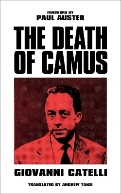 The Death of Camus - Giovanni Catelli