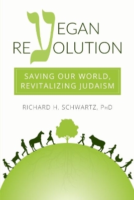 Vegan Revolution - Richard H. Schwartz