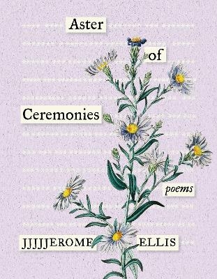 Aster of Ceremonies - JJJJJerome Ellis