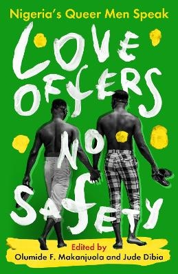 Love Offers No Safety - 