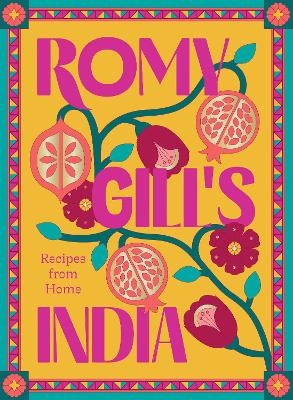 Romy Gill's India - Romy Gill