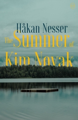 The Summer of Kim Novak - Hakan Nesser