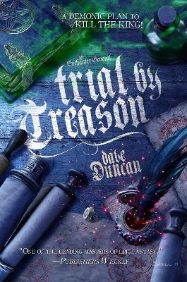 Trial by Treason - Dave Duncan