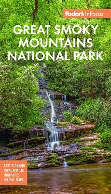 Fodor's InFocus Great Smoky Mountains National Park -  Fodor's Travel Guides