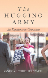 The Hugging Army - Vanessa L. White Fernandes