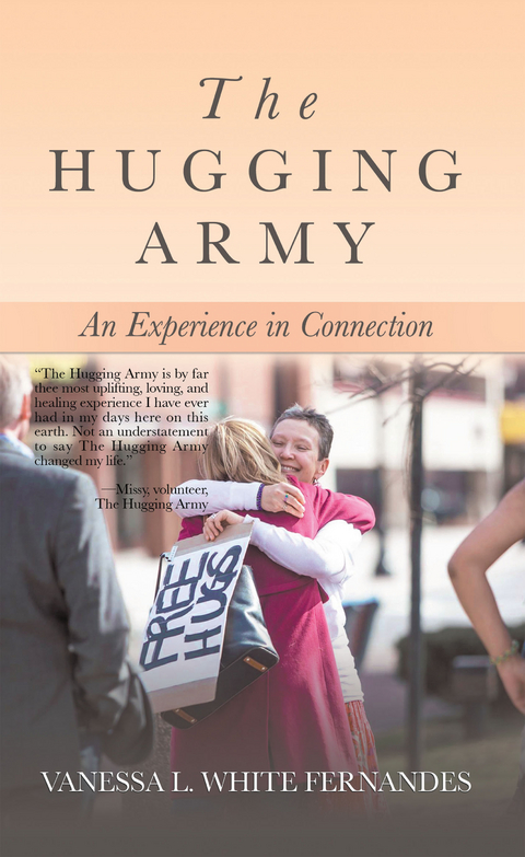 The Hugging Army - Vanessa L. White Fernandes