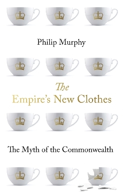 The Empire's New Clothes - Philip Murphy