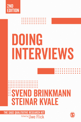 Doing Interviews - Svend Brinkmann, Steinar Kvale