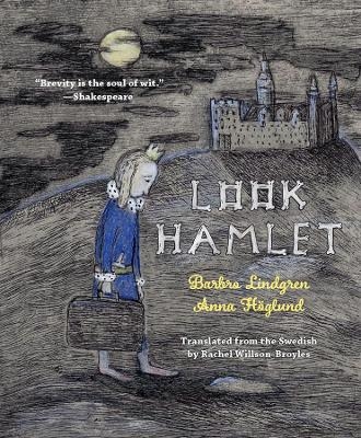 Look Hamlet - Barbro Lindgren