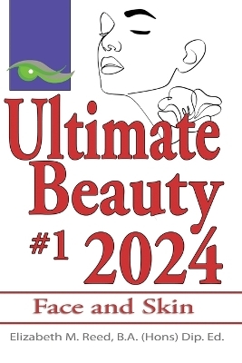 Ultimate Beauty 2024 #1 - Elizabeth M Reed