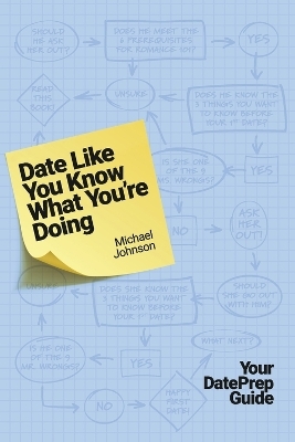 Date Like You Know What You're Doing - Michael Johnson