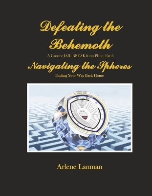 Defeating the Behemoth - Arlene Lanman