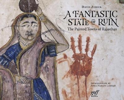 Fantastic State of Ruin - David Zurick