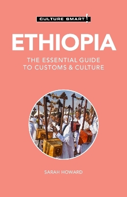 Ethiopia - Culture Smart! - Sarah Howard