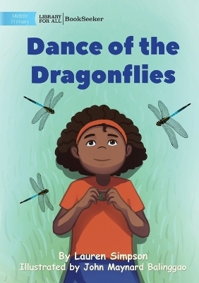 Dance of the Dragonflies - Lauren Simpson