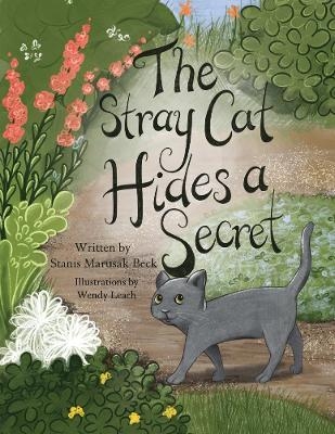 The Stray Cat Hides A Secret - Stanis Beck