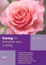 Caring for Someone Who is Dying - Mares, Penny