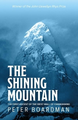 The Shining Mountain - Peter Boardman