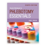 Student Workbook for Phlebotomy Essentials - McCall, Ruth E.