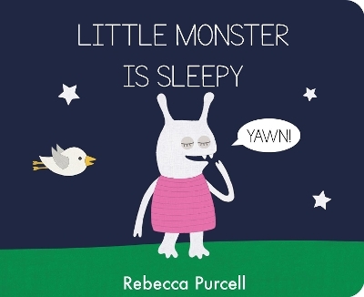 Little Monster is Sleepy - Rebecca Purcell