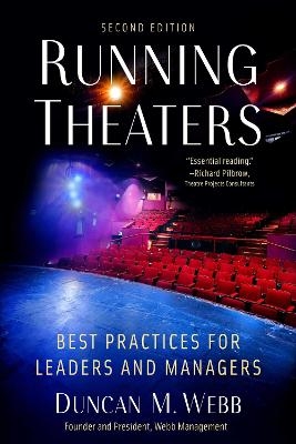 Running Theaters, Second Edition - Duncan M. Webb