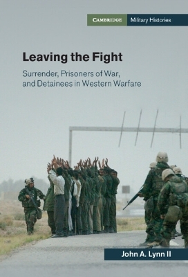 Leaving the Fight - John A. Lynn II