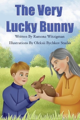 The Very Lucky Bunny - Ramona Witzigman