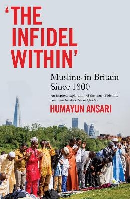The Infidel Within - Humayun Ansari