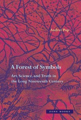 A Forest of Symbols - Andrei Pop