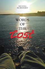 Words of the Lost - Michael Boisvert