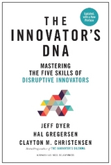 Innovator's DNA, Updated, with a New Preface - Dyer, Jeff; Gregersen, Hal; Christensen, Clayton M.