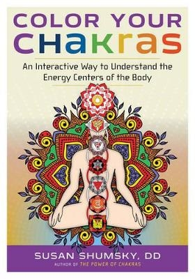 Color Your Chakras - Susan Shumsky