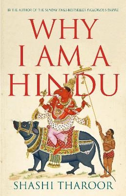 Why I Am a Hindu - Shashi Tharoor