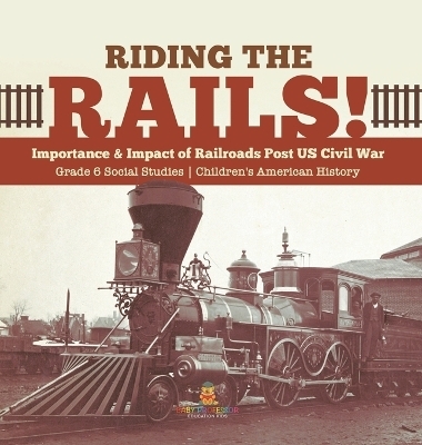 Riding the Rails! -  Baby Professor