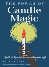 The Power of Candle Magic - Cooper, Phillip