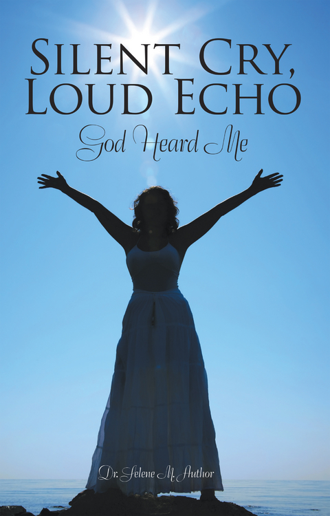 Silent Cry, Loud Echo - Dr. Selene Maya Author