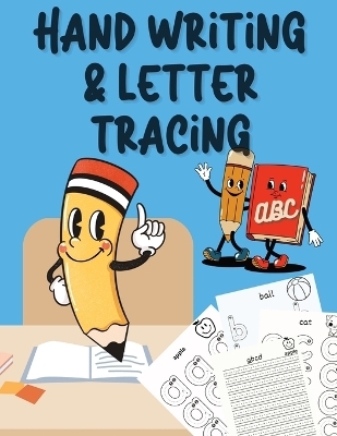 Handwriting and Letter Tracing - Dyson Independent Authors