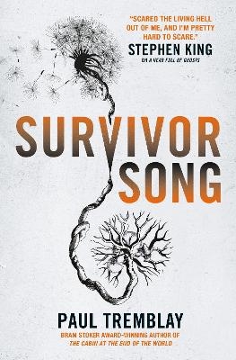 Survivor Song - Paul Tremblay