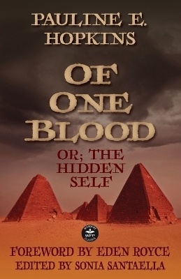 Of One Blood - Pauline E Hopkins