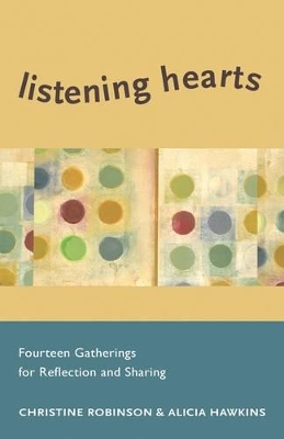 Listening Hearts - Christine Robinson, Alicia Hawkins