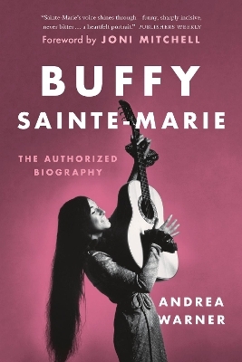 Buffy Sainte-Marie - Andrea Warner