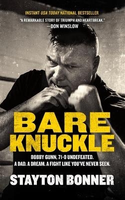 Bare Knuckle -  Bonner S