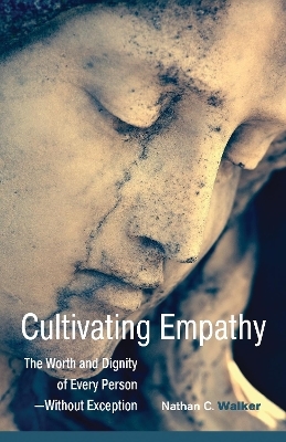 Cultivating Empathy - Nathan Walker