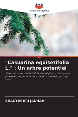 "Casuarina equisetifolia L." - Bhagyashri Jadhav