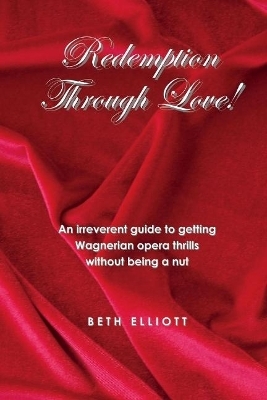 Redemption Through Love! - Beth Elliott