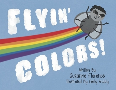 FLYIN' COLORS - Suzanne Florence